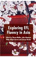 Exploring Efl Fluency in Asia