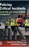 Policing Critical Incidents