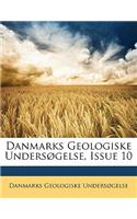 Danmarks Geologiske Undersogelse, Issue 10