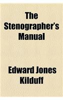 The Stenographer's Manual
