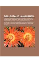 Gallo-Italic Languages: Ligurian Language (Romance), Lombard Language, Piedmontese Language, Venetian Language, Italian Irredentism in Nice