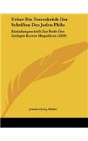 Ueber Die Texteskritik Der Schriften Des Juden Philo: Einladungsschrift Zur Rede Des Zeitigen Rector Magnificus (1839)