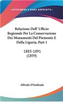 Relazione Dell' Ufficio Regionale Per La Conservazione Dei Monumenti Del Piemonte E Della Liguria, Part 1