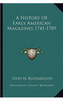 History Of Early American Magazines 1741-1789