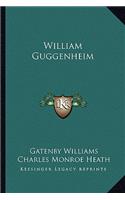 William Guggenheim