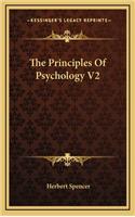 The Principles of Psychology V2