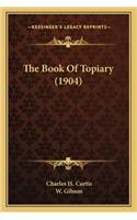 Book of Topiary (1904)