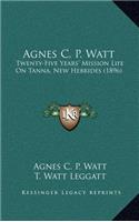Agnes C. P. Watt