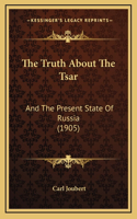 The Truth About The Tsar