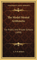 The Model Mental Arithmetic