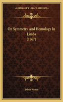 On Symmetry And Homology In Limbs (1867)
