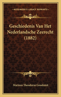 Geschiedenis Van Het Nederlandsche Zeerecht (1882)