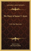 Diary of James T. Ayers