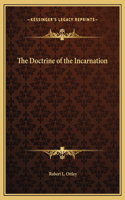 The Doctrine of the Incarnation