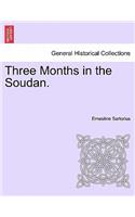Three Months in the Soudan.