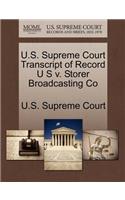 U.S. Supreme Court Transcript of Record U S V. Storer Broadcasting Co
