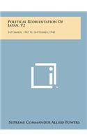 Political Reorientation of Japan, V2