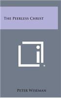 The Peerless Christ