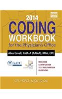 2014 Coding Workbook for the Physician's Office (with Cengage EncoderPro.com Demo Printed Access Card)