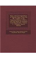 Diary and Correspondence of Samuel Pepys from His Ms. Cypher in the Pepsyian Library: With a Life and Notes by Richard Lord Braybrooke, Volume 2