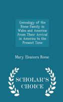Genealogy of the Reese Family in Wales and America