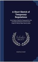 A Short Sketch of Temporary Regulations
