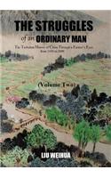 Struggles of an Ordinary Man (China 1930-2000) (II)