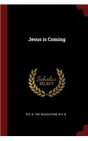 Jesus Is Coming