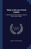 Helps in the use of Good English