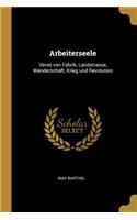 Arbeiterseele