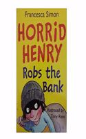 Horrid Henry Robs the Bank
