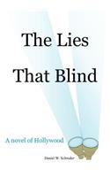 The Lies That Blind