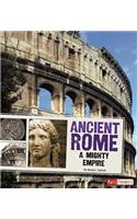 Ancient Rome: A Mighty Empire