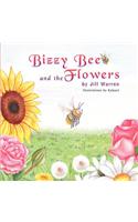 Bizzy Bee and the Flowers