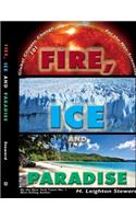 Fire, Ice and Paradise