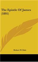 The Epistle Of James (1895)