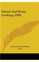 School And Home Cooking (1920)