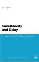 Simultaneity and Delay