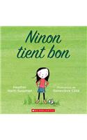 Ninon Tient Bon