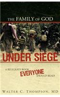 Family of God UNDER SIEGE