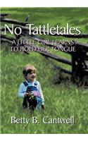No Tattletales