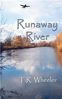 Runaway River: Two boys, a raft, a dog, and an eagle(English)