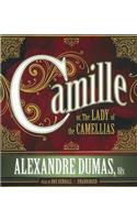 Camille; Or, the Lady of the Camellias