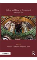 Colour and Light in Ancient and Medieval Art