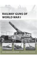 Railway Guns of World War I