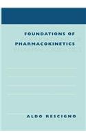 Foundations of Pharmacokinetics