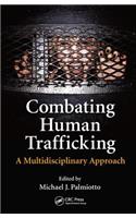 Combating Human Trafficking