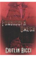 Forbidden Omega: (1 The Omegas)