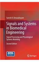 Signals and Systems in Biomedical Engineering: Signal Processing and Physiological Systems Modeling