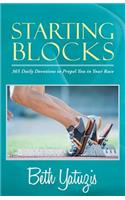 Starting Blocks: 365 Daily Devotions to Propel You in Your Race